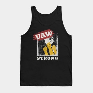 UAW Strong UAW Proud Union Pride UAW Laborer Worker Tank Top